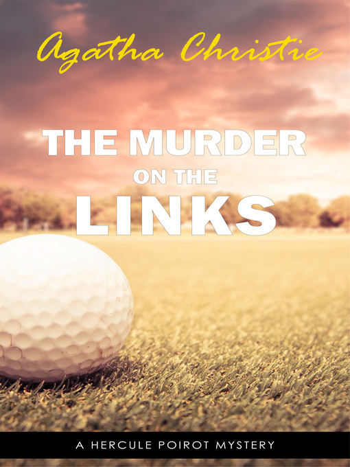 Title details for The Murder on the Links by Agatha Christie - Available